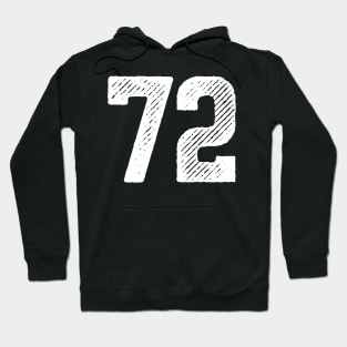 Seventy Two 72 Hoodie